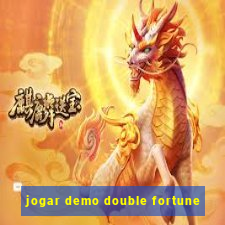 jogar demo double fortune