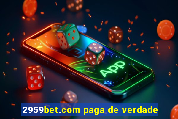 2959bet.com paga de verdade