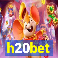 h20bet