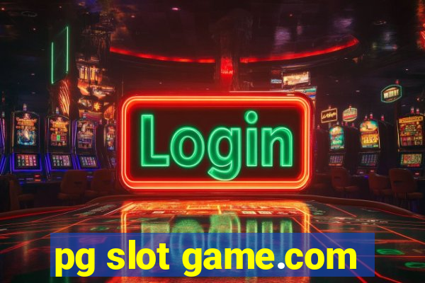 pg slot game.com