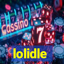 lolidle