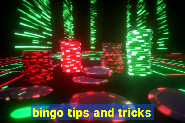 bingo tips and tricks