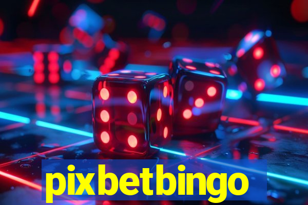 pixbetbingo