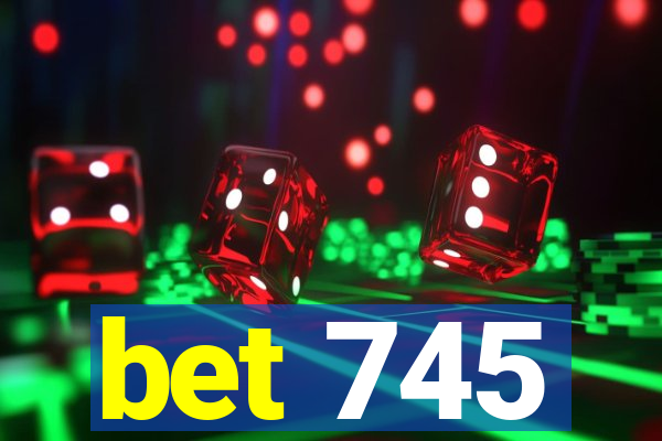 bet 745