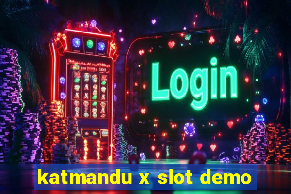 katmandu x slot demo