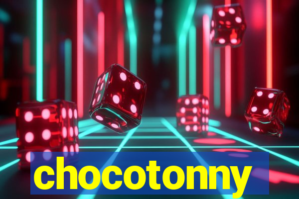 chocotonny