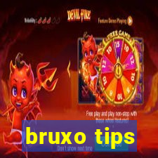 bruxo tips