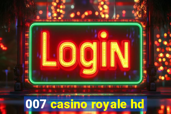 007 casino royale hd