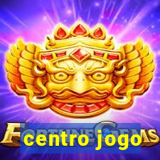 centro jogo