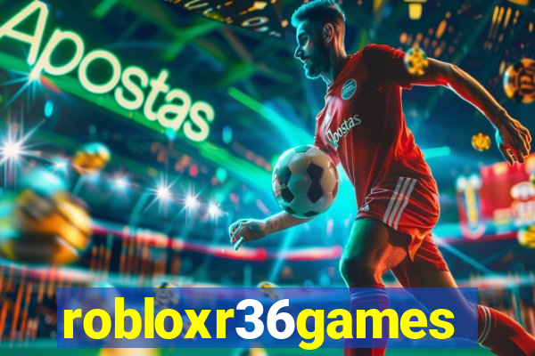 robloxr36games