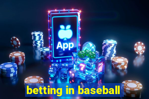 betting in baseball