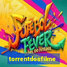 torrentdosfilmes.tv