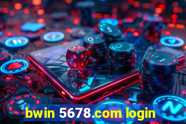 bwin 5678.com login