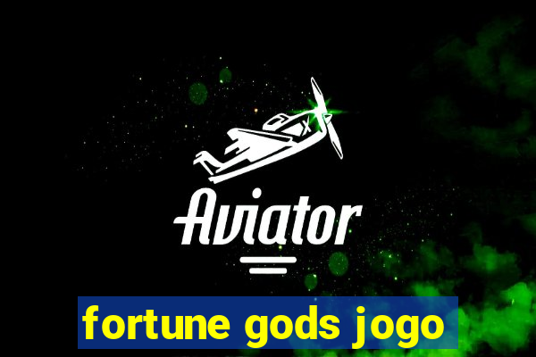 fortune gods jogo