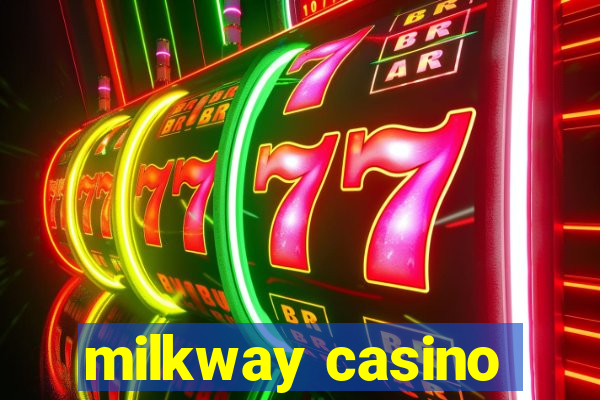 milkway casino