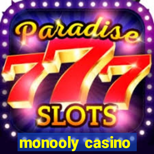 monooly casino