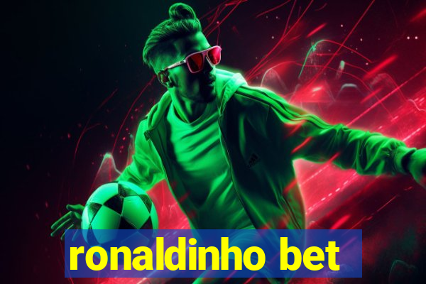 ronaldinho bet