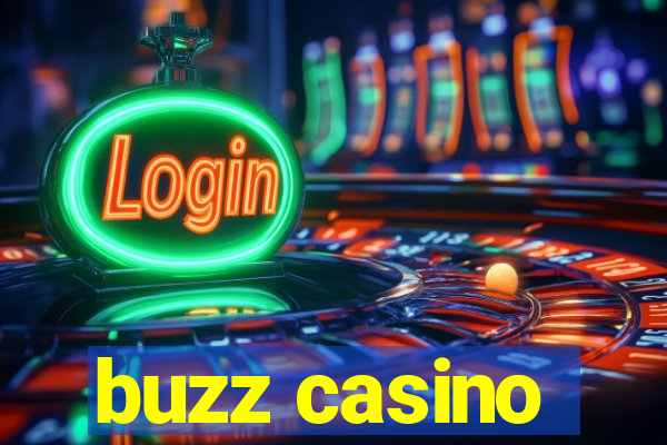 buzz casino