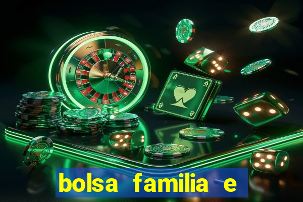 bolsa familia e jogo do tigrinho