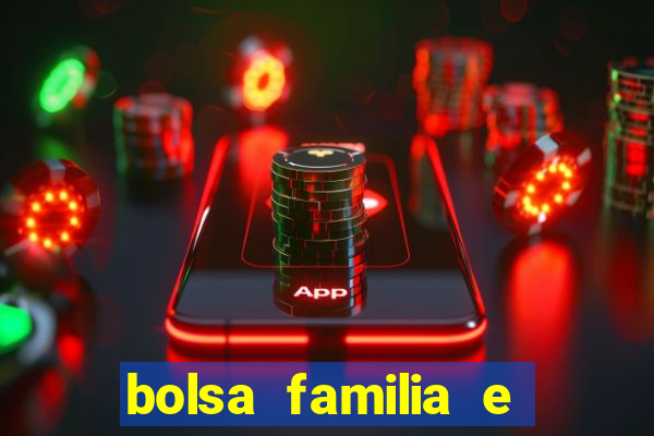 bolsa familia e jogo do tigrinho