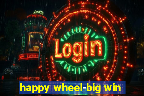 happy wheel-big win