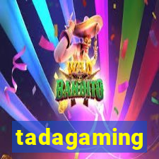 tadagaming