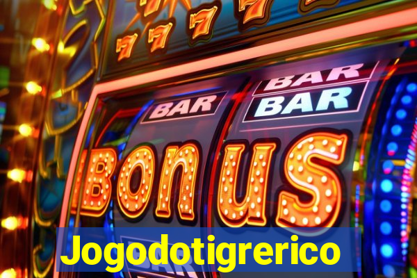 Jogodotigrerico