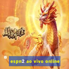 espn2 ao vivo online