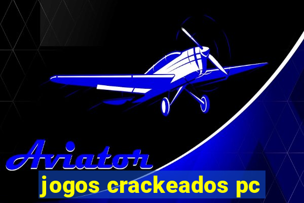 jogos crackeados pc