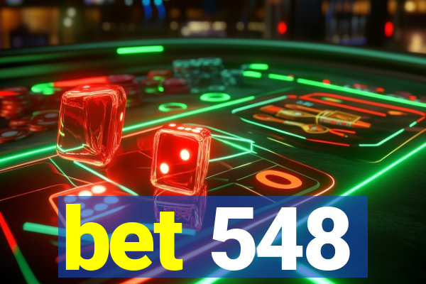 bet 548