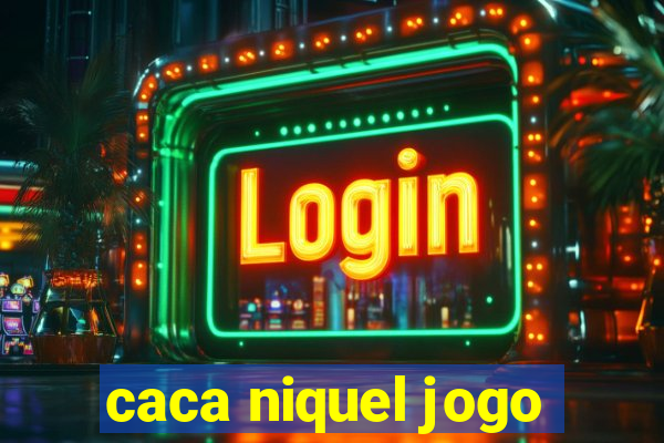 caca niquel jogo