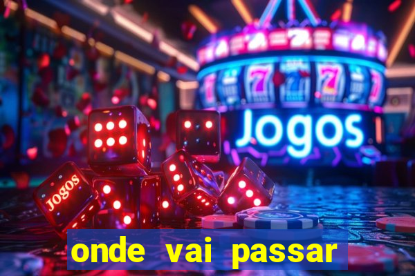 onde vai passar jogo do.inter