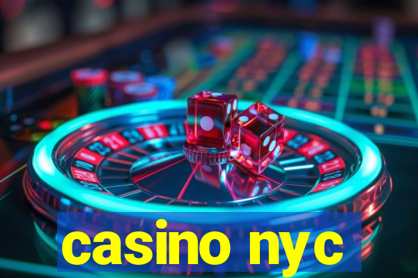 casino nyc