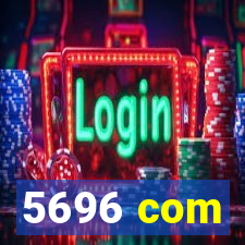 5696 com