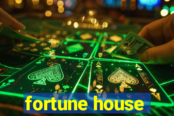 fortune house