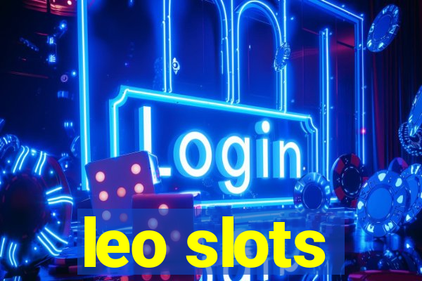 leo slots