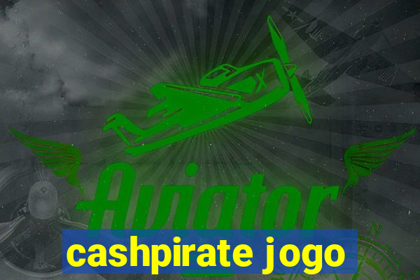 cashpirate jogo