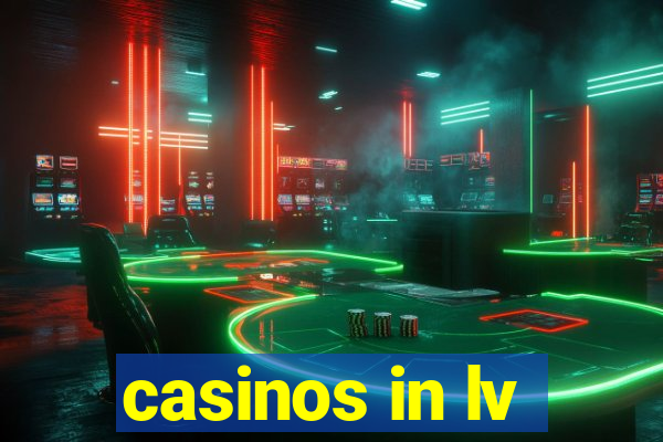 casinos in lv