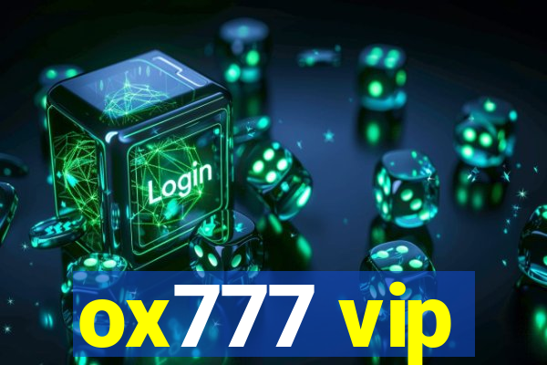 ox777 vip