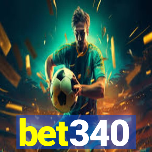 bet340