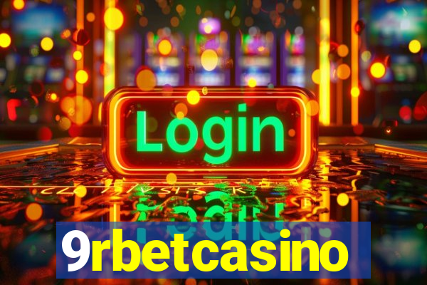 9rbetcasino