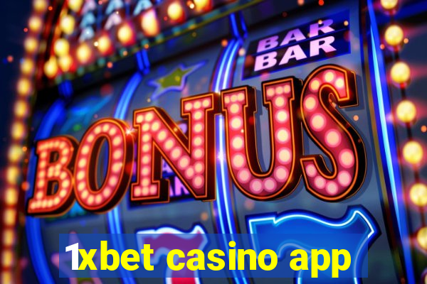 1xbet casino app