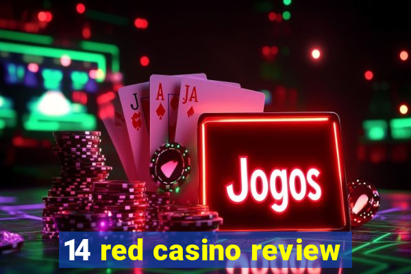 14 red casino review