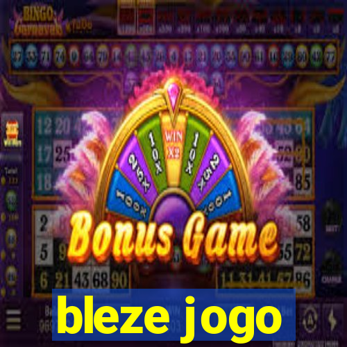 bleze jogo