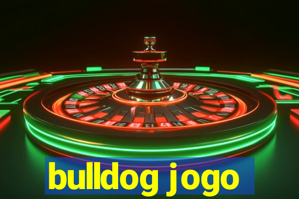 bulldog jogo