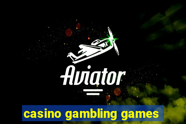 casino gambling games