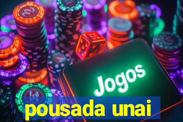 pousada unai