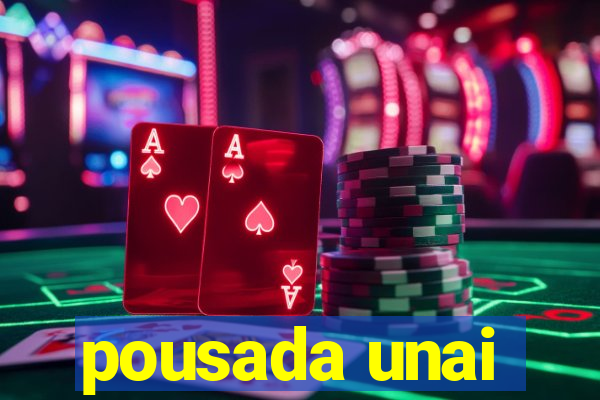 pousada unai