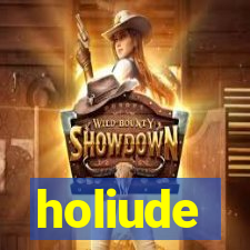 holiude