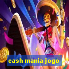 cash mania jogo